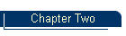 Chapter Two