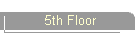 5th Floor