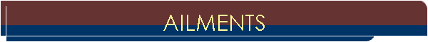 AILMENTS