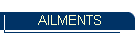 AILMENTS