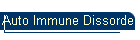 Auto Immune Dissorder