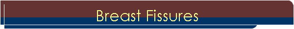 Breast Fissures