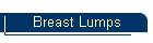 Breast Lumps