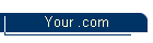 Your .com
